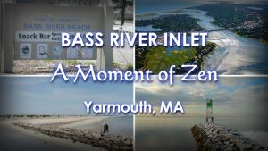 Bass River Inlet - Yarmouth, MA Cape Cod